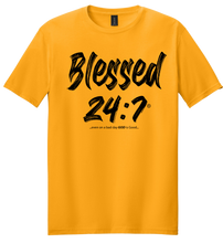Load image into Gallery viewer, Blessed 24:7® T-shirt FREE SHIPPING