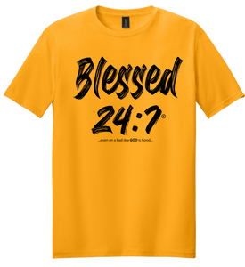 Blessed 24:7® T-shirt FREE SHIPPING