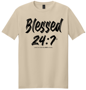 Blessed 24:7® T-shirt FREE SHIPPING