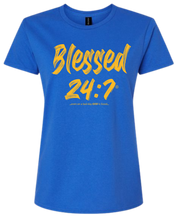 Load image into Gallery viewer, Blessed 24:7 (Greek Sorority Life) Ladies T-shirts FREE SHIPPING