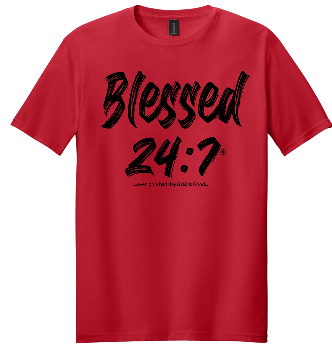 Blessed 24:7® T-shirt FREE SHIPPING