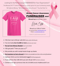 Load image into Gallery viewer, Blessed 24:7® Breast Cancer Awareness T-shirt FREE SHIPPING