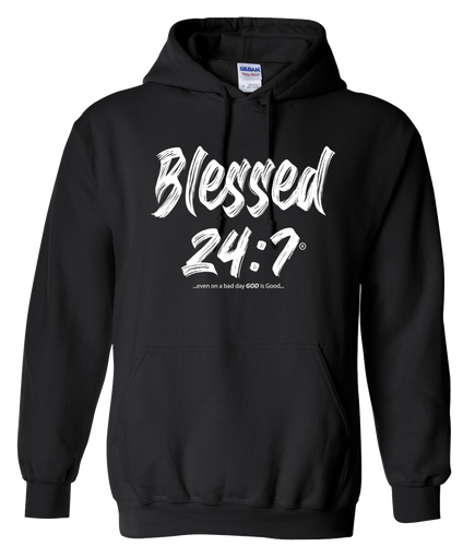 Blessed 24:7 GLOW IN THE DARK (Hoodies) Sweatshirt (FREE SHIPPING)