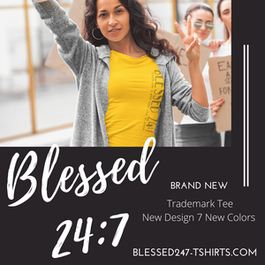Blessed 24:7 ...even on a bad day GOD is Good... (Sideway Print) Unisex T-shirt FREE SHIPPING