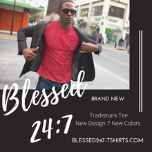 Load image into Gallery viewer, Blessed 24:7 ...even on a bad day GOD is Good... (Sideway Print) Unisex T-shirt FREE SHIPPING