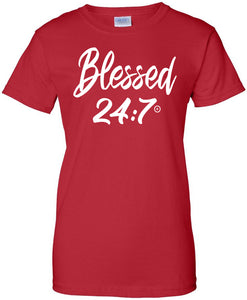 Blessed 24:7 (Greek Sorority Life) Ladies T-shirts FREE SHIPPING