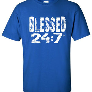 Blessed 24:7 (Greek-Fraternity Life) T-Shirts FREE SHIPPING