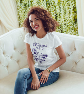 Blessed 24:7 (Butterfly) Ladies T-Shirts FREE SHIPPING