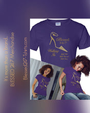 Load image into Gallery viewer, Blessed 24:7 (Walking In HIS Will) Ladies T-shirts (Purple) FREE SHIPPING Shoe Lovers!