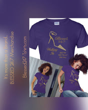 Load image into Gallery viewer, Blessed 24:7 (Walking In HIS Will) Ladies T-shirts (Purple) FREE SHIPPING