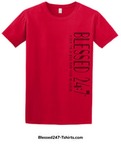 Load image into Gallery viewer, Blessed 24:7 ...even on a bad day GOD is Good... (Sideway Print) Unisex T-shirt FREE SHIPPING