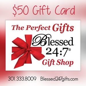 GIFT CARD "Blessed 24:7 Gifts"