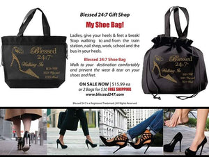 Blessed 24:7 Shoe Bag FREE