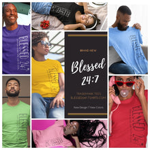 Load image into Gallery viewer, Blessed 24:7 ...even on a bad day GOD is Good... (Sideway Print) Unisex T-shirt FREE SHIPPING