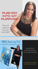 Load image into Gallery viewer, Book: Pushed Into My Purpose FREE SHIPPING