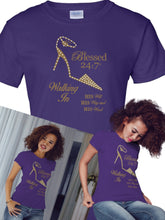 Load image into Gallery viewer, Blessed 24:7 (Walking In HIS Will) Ladies T-shirts (Purple) FREE SHIPPING Shoe Lovers!