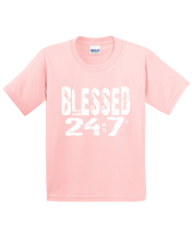 Load image into Gallery viewer, Blessed 24:7 YOUTH T-shirts FREE SHIPPING